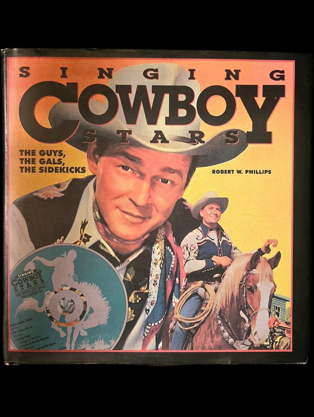 "5/$40" Singing Cowboy Stars Illustrated Vintage Book (No CD) Country Songs